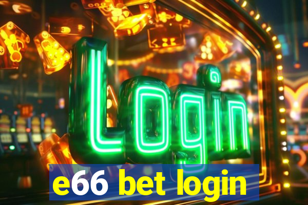 e66 bet login